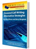 Package: Stock Investing For Students plus Alan Ellman's Encyclopedia for Covered Call Writing