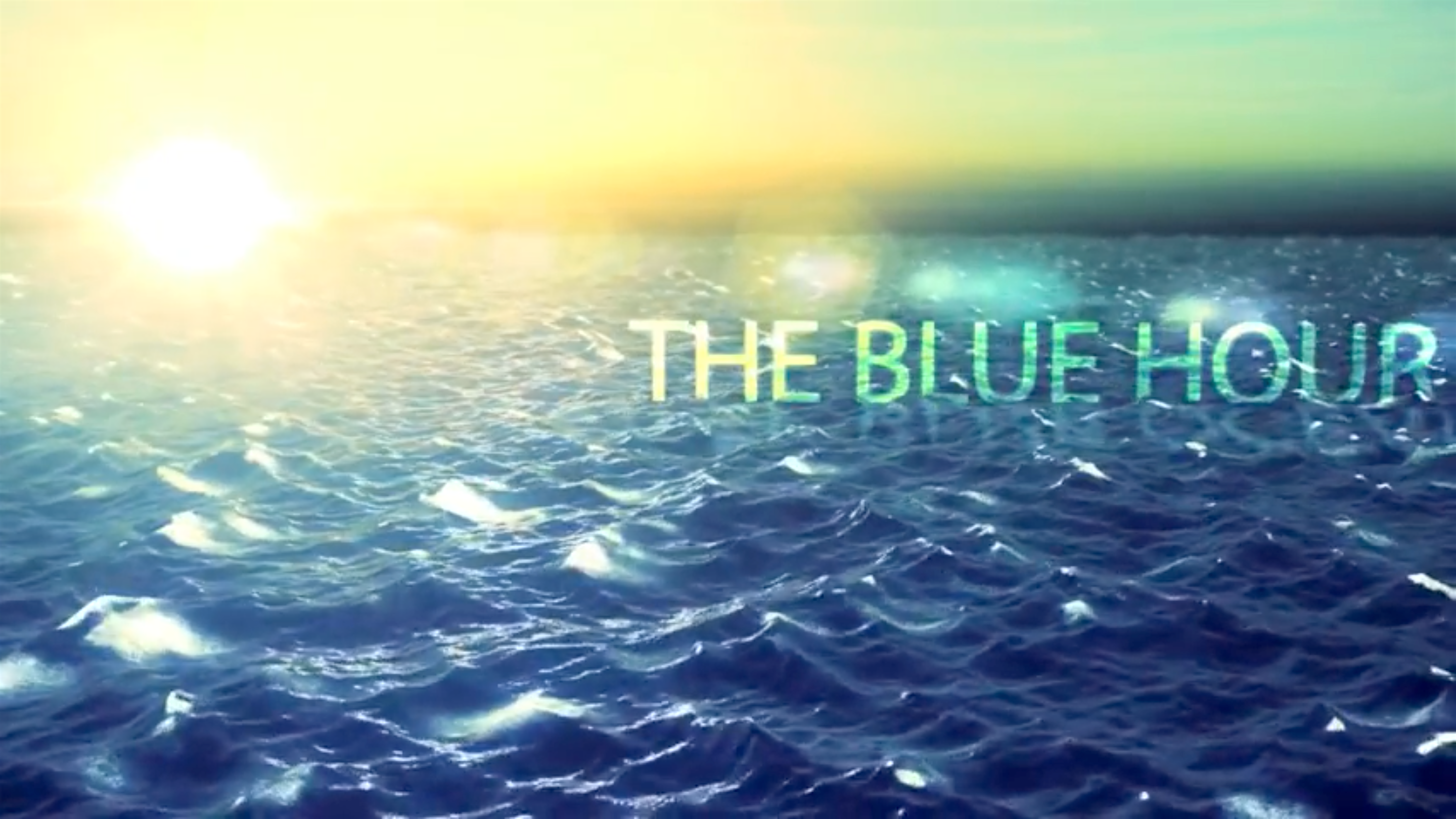 The Blue Hour